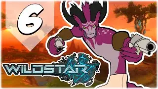 Let's Play: WildStar | Part 6 | The Hillscourge | Level 8-10 | Draken Spellslinger Gameplay