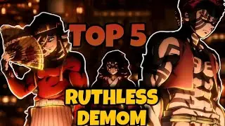 Top 5 Most Ruthless Characters of All Time | Cold-Blooded Legends #demonslayer