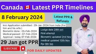 Latest PPR timelines today | 8 February PPR | SOWP PPR Timeline today | Canada SOWP PPR Timeline