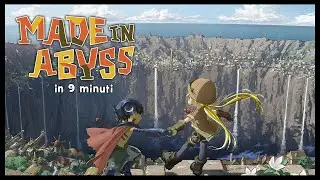Made in Abyss in 9 minuti