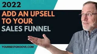 How to add an upsell to your funnel