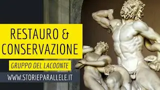 Restauro e Conservazione: il gruppo del Lacoonte