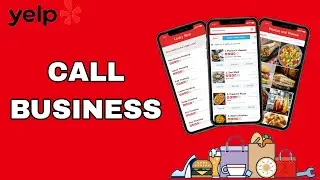 How To Call Business On Yelp App