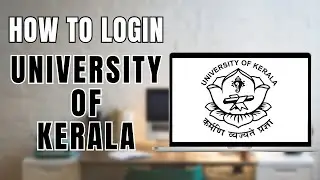 How to Login to University of Kerala | Kerala University Student Login