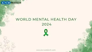 World Mental Health Day 2024