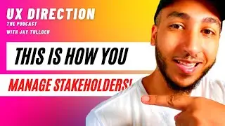 Managing stakeholders in UX Design