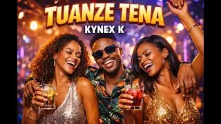 Tuanze Tena (Mimi Na Wewe) -  Kynex K (Official Audio)