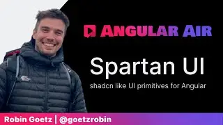 Spartan UI with Robin Goetz