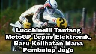 Lucchinelli Tantang MotoGP Lepas Elektronik, Baru Kelihatan Mana Pembalap Jago
