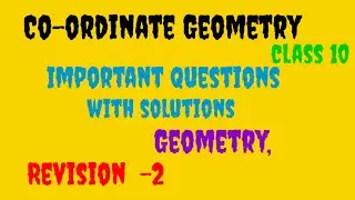 Co-ordinate Geometry | Important Questions With Solutions | Class10 | @ educational stream |Revision