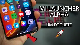 Um Foguete 🚀 - Otimize Seu XIAOMI com a Nova Mi LAUNCHER Alpha - Instale Agora -