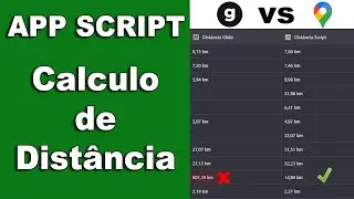 App Script - Como calcular dist&acirc;ncia pelo Google Maps na Planilha