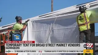 Construction begins on temporary Broad Street Market structure in Harrisburg