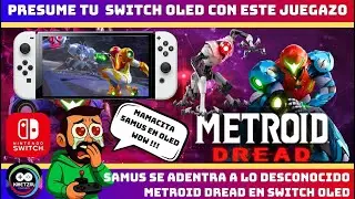 As&iacute; se ve Metroid Dread en Switch OLED: &iexcl;Brutal en port&aacute;til!