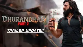Dhurandhar 2 trailer release update | Ranvir singh | Akshay khanna | Dhurandhar Hindi dubbed update