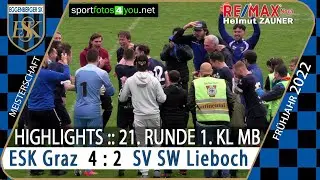 🔵 21. Runde 1. Kl. Mitte B ⚽️ ESK Graz 🆚 SV SW Lieboch ⚽️ vom 7.5.2022