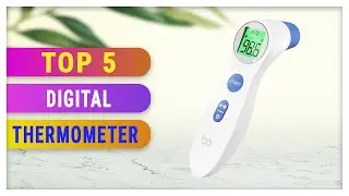 Best Digital Thermometer 2021