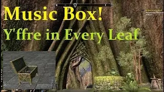 ESO Music Box! Y'ffre in Every Leaf (Theme Song) Soundtrack