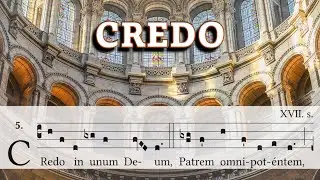 Credo (III) - Gregorian chant