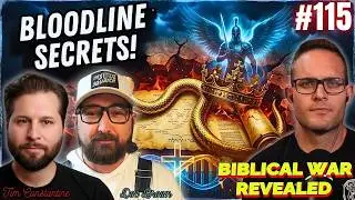 #115. Seed Wars: Nephilim and Serpent Bloodlines w/ Doc Brown & Tim Constantine