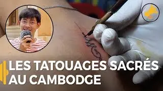 POURQUOI NOS TATOUAGES SONT SACRÉS / Tit au Cambodge