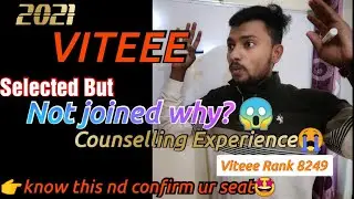VITEEE 2021|VITEEE  counselling | viteee  counselling experience |  Vit college |