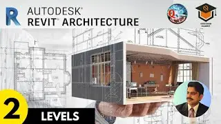 Revit Architecture - Lecture 2 (Levels)