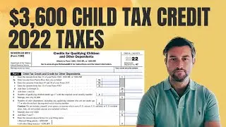 $3,600 Child Tax Credits (CTC) for 2022 - Will They Be Renewed?