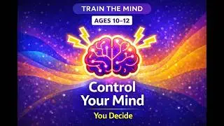 Train the Mind Kids (Ages 10&ndash;12) | Preview &ndash; Vol. 1