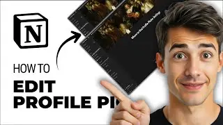 Как найти настройки фотографии профиля в Notion (самый простой способ) (Руководство 2026 года)