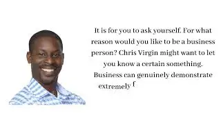 Why you should become an entrepreneur by Chris Virgin