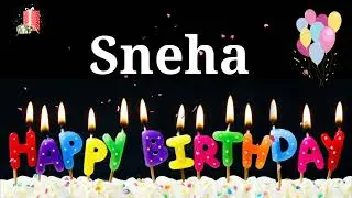 HAPPY BIRTHDAY SNEHA || Happy Birthday Sneha Whatsapp Status || Happy Birthday Sneha Ji
