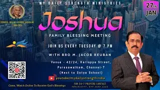 JOSHUA Family Blessing Meeting || 27th JAN 2026 || Message by Bro.M.Jacob Reuban Inbanathan