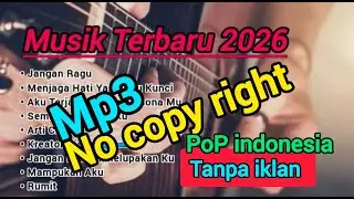 Mp3 Lagu Pop Indonesia Terbaru | no copy right | #laguciptaansendiri #liriklagu #mp3 #lagupopterbaru