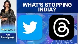 Why Hasn't India Produced a Twitter or Threads? | Vantage with Palki Sharma