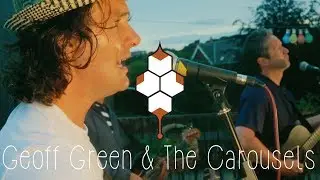 Geoff Green & The Carousels - Relax Rewind (Live in the Hive)