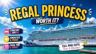 Regal Princess Cruise Review | Is It Worth It in 2025?