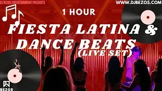 DJ Bezos &ndash; Fiesta Latina & Dance Beats (Live Set) | DJ Bezos DJ Set