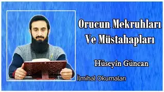 Orucun Mekruhları ve M&uuml;stehapları / İlmihal Okumaları 23