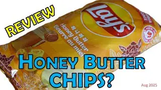 Lays CANADA: Honey Butter Chips Review (Flavour from Korea)