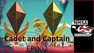 No Man's Sky Adventures | NMSA | Captain & Cadet | Captain Steve | PSVR Test