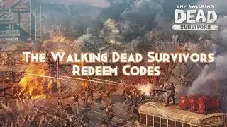 11 Active Walking Dead Survivors Redeem Code 🎁 The Walking Dead Survivors | The Walking Dead
