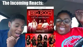 The Incoming реагирует на Fifth Harmony в Красной комнате Новы!
