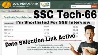 Indian Army SSC Tech-66 SSB Interview Date Selection Link Active choose kaise kare 2025, SSB Date 