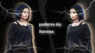 Ravena: adquira seus poderes secretos agora