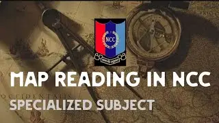 NCC SPECIAL SUBJECT | MAP READING| IN HINDI 🗺️