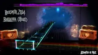 Barracuda - Heart [Rocksmith 2014] (Full Difficulty)