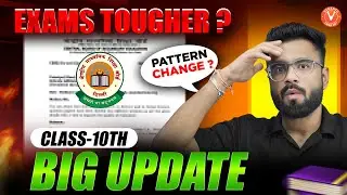 CBSE Exam Pattern Changed😱Will Class 10 Board Exams Be Tougher in 2025&ndash;26? | MUST WATCH |KISHORE SIR