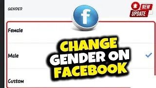 How To Change Gender On Facebook [ update ]
