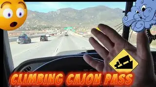 Trucking Through LA Traffic, High Winds, & Conquering Cajon Pass + A Challenging California Route!
